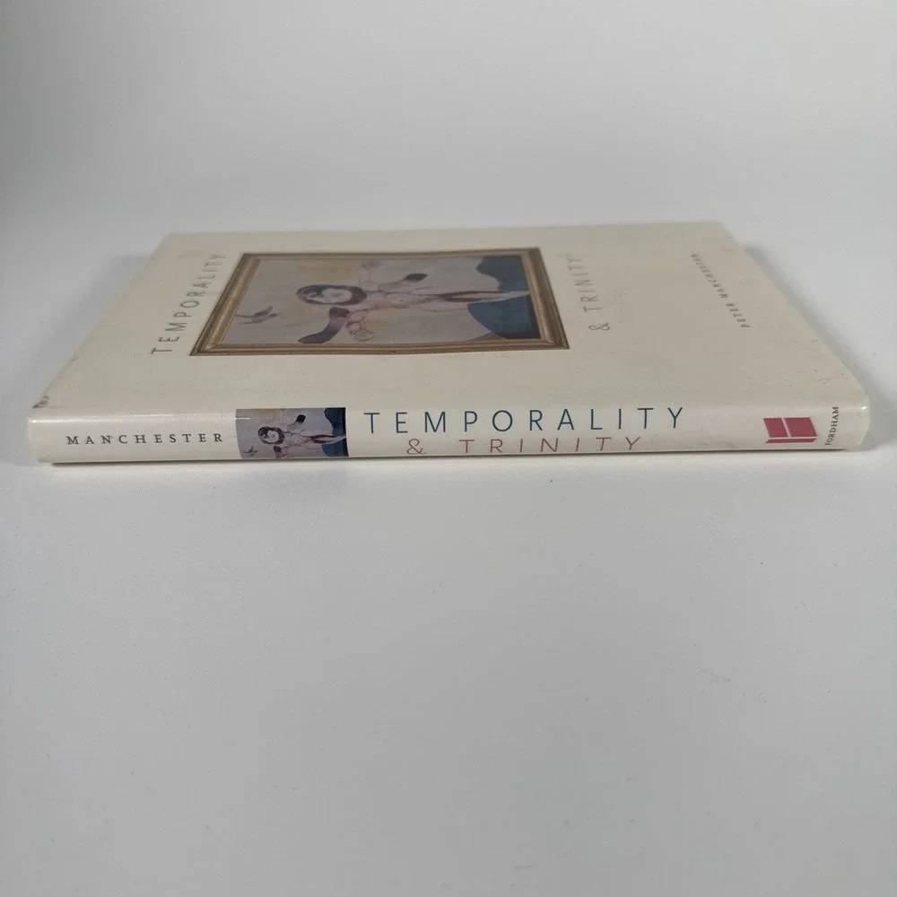 Temporality and Trinity by Manchester,‎ Peter [Hardcover]